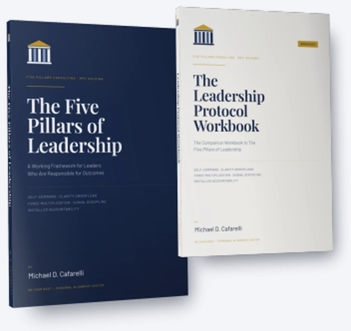 The Five Pillars of Leadership book and The Leadership Protocol Workbook.